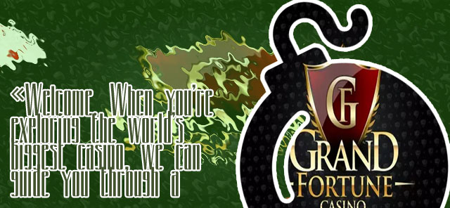 Grand fortune casino