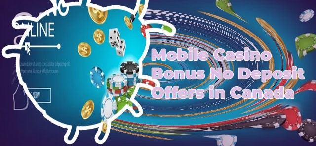 Online mobile casino bonus
